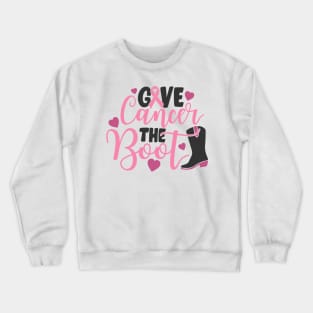 cancer  boot Crewneck Sweatshirt